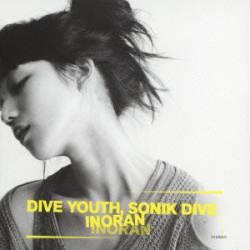 Inoran : Dive Youth, Sonik Dive